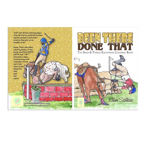 Been There Done That The Spills & Thrills Equestrian Coloring Book