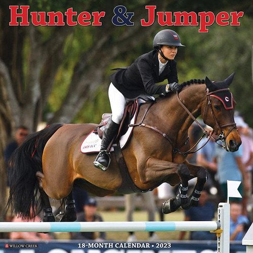 Hunter & Jumper 2023 18 Month Calendar